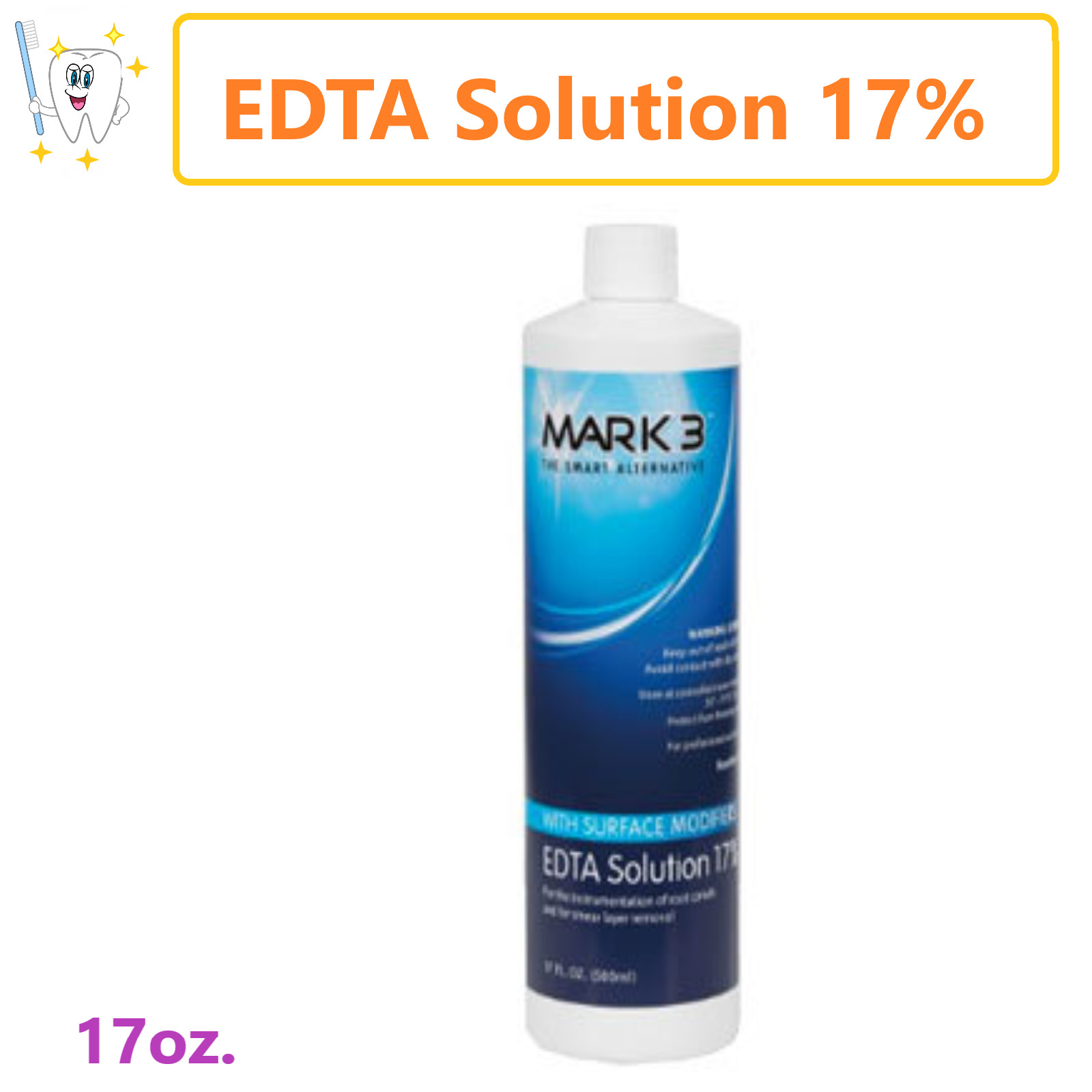 Mark3 Dental EDTA Solution 17% with Surface Modifiers (17oz Bottle) Made in USA