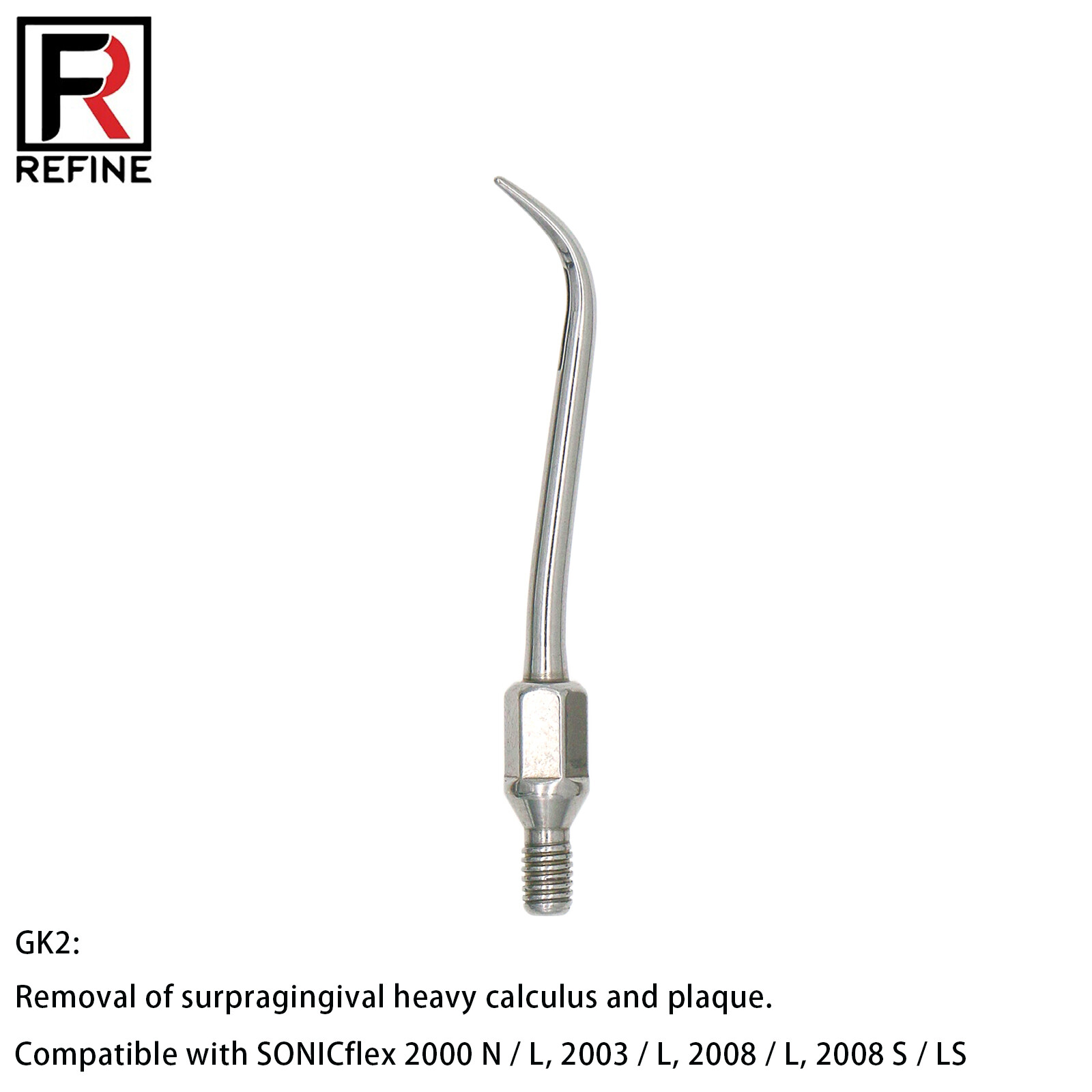 Dental Ultrasonic Multifunct​ional Scaler Tip GK1 Fit KAVO SONICFLEX Handpiece