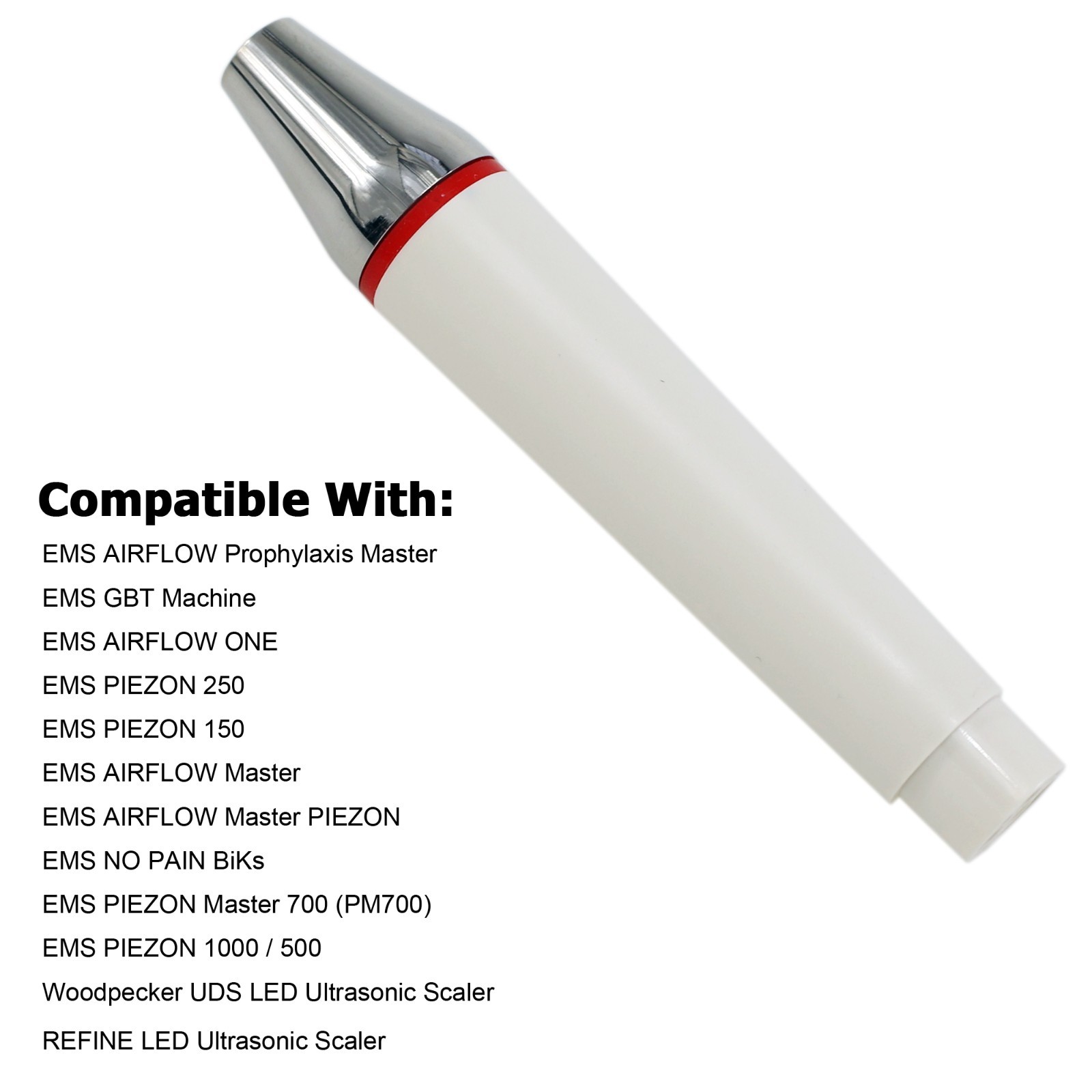 Dental EMS PIEZON LED Ultrasonic Handpiece Woodpecker Tip For PIEZON 250 AIRFLOW