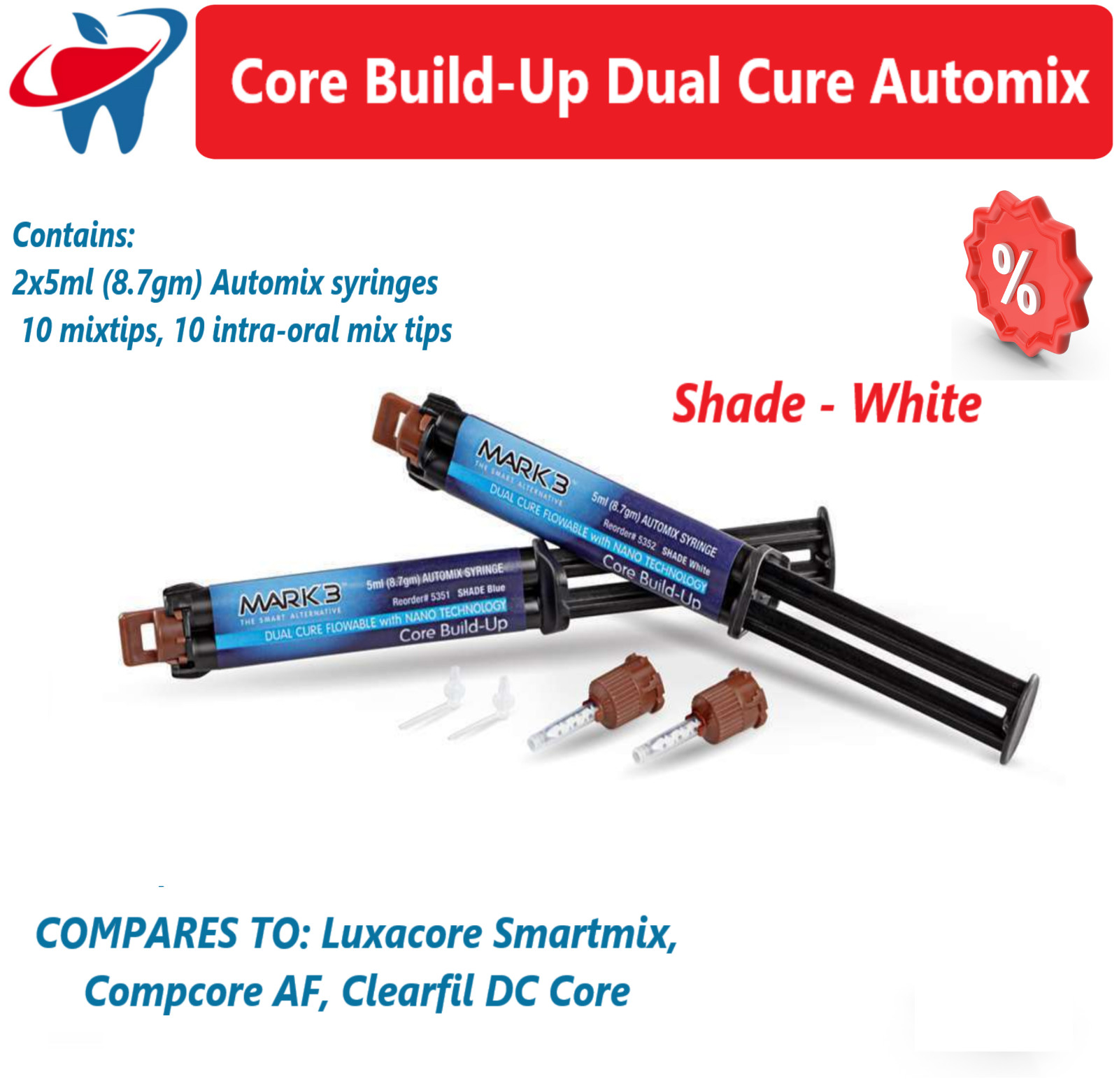 Dental Core Build-Up Dual Cure Dual Automix White 2 x 5ml (8.7gm) Syrs + 10 Tips