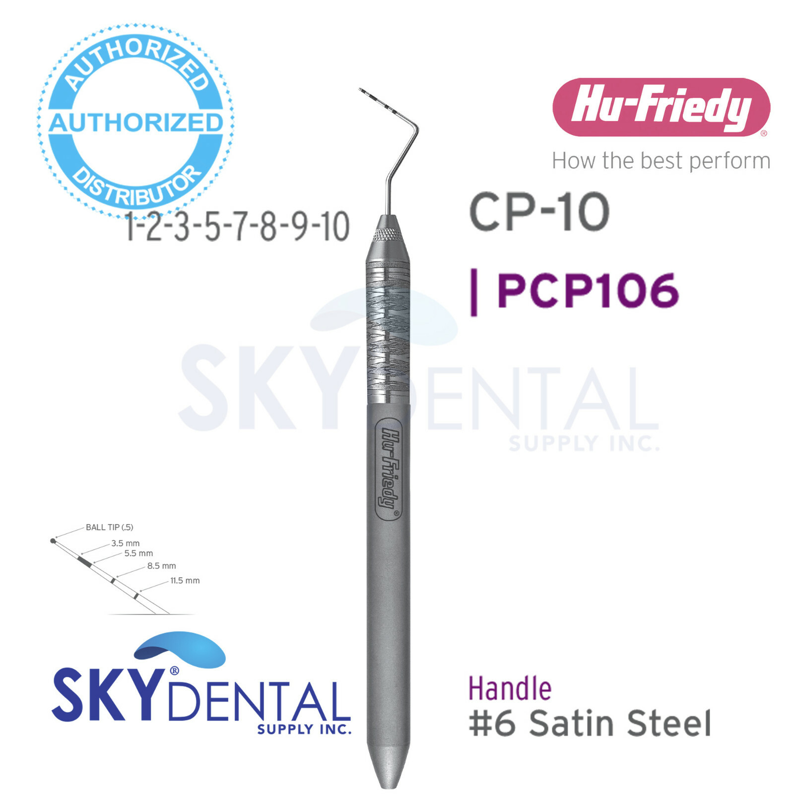 Hu-Friedy Single ended CP-10 Color Coded Probe PCP10, PCP106, PCP107, PCP108