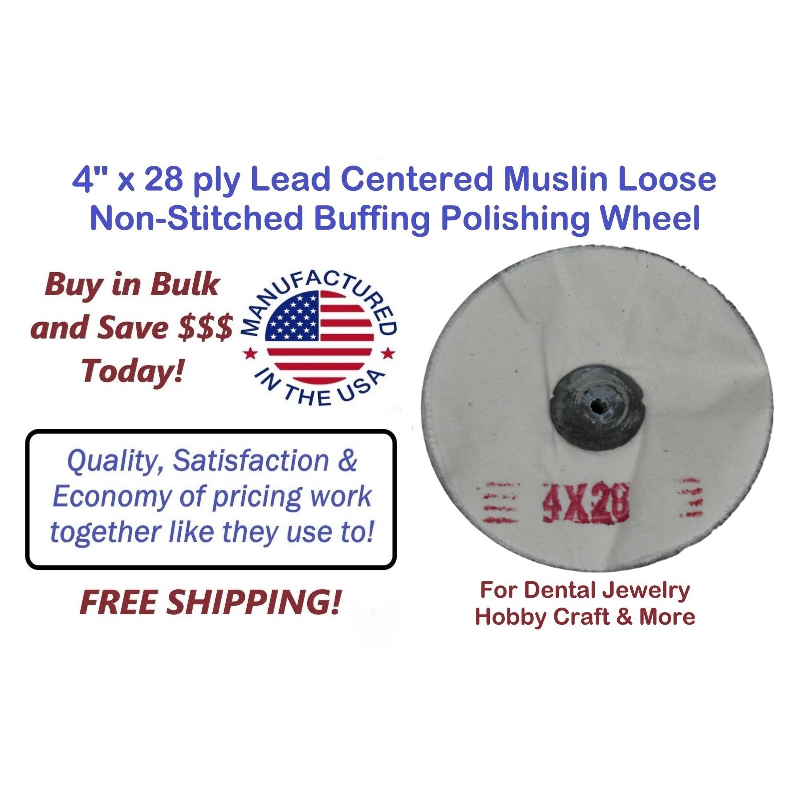 White Muslin Buffing Wheel Loose Lead Center Non-Stitched Polishing 4″ x 28 Ply