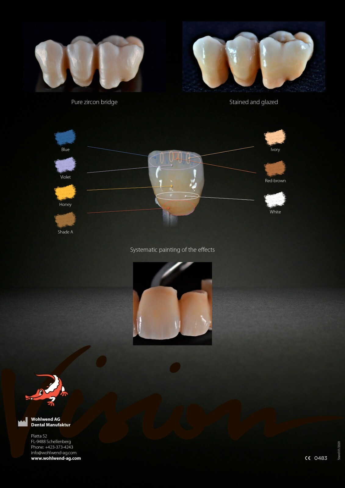Dental lab Wohlwend Vision 3D Artistic stain paint ceramic zircon Emax Olive
