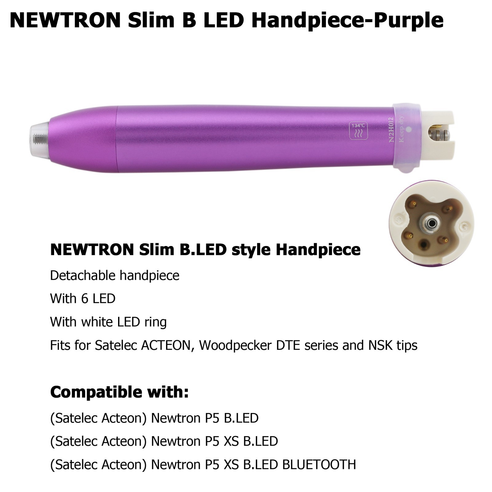 ACTEON NEWTRON Slim B LED Handpiece Satelec Ultrasonic Piezo Scaler Tips H3 10Z