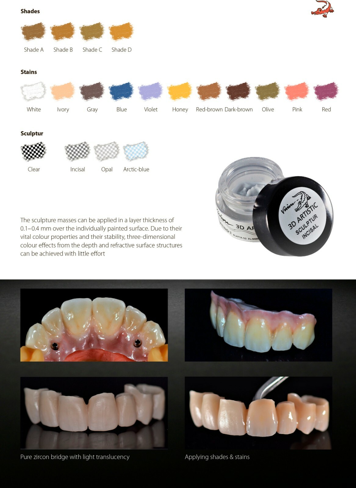 Dental lab Wohlwend Vision 3D Artistic stain paint ceramic zircon Emax Olive