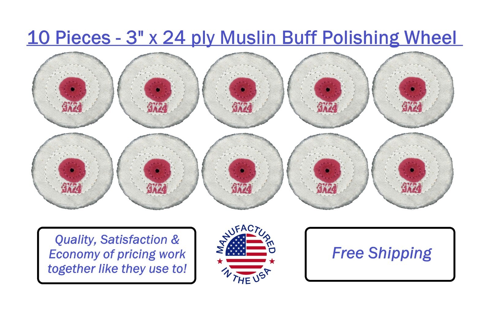 10 X Muslin Buff Polishing Wheel 3″ x 24 ply Dental Lab Jewelry Hobby