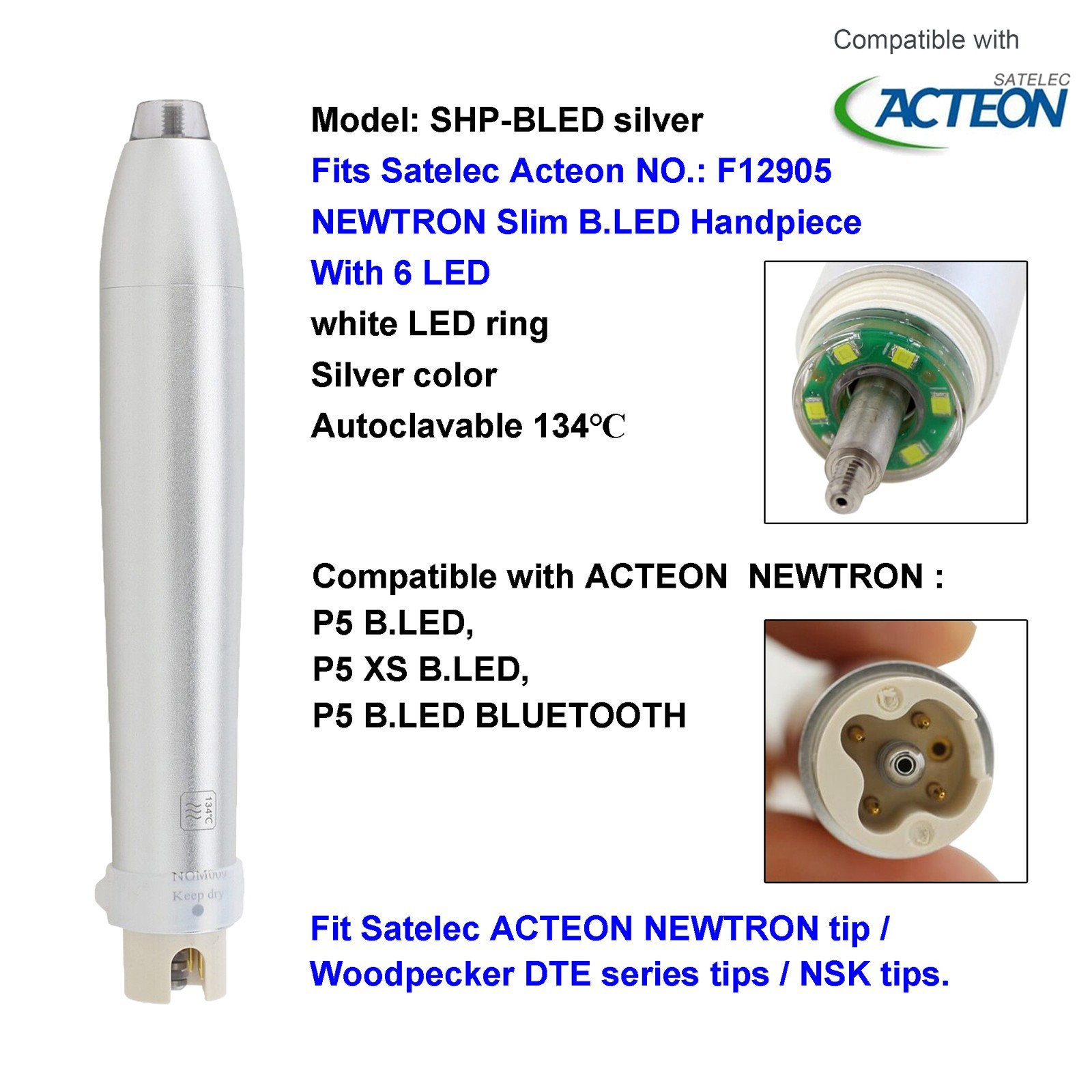 Dental Ultrasonic Scaler ACTEON Tip H3 10X 1S Piezo NEWTRON Slim B.LED Handpiece